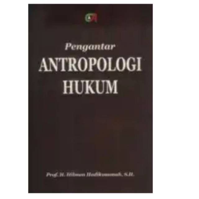 Pengantar Antropologi Hukum