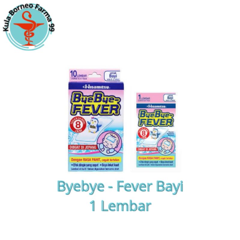 Byebye Fever Bayi