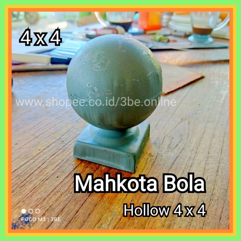 mahkota bola pipa hollow 4x4 ornamen pagar besi