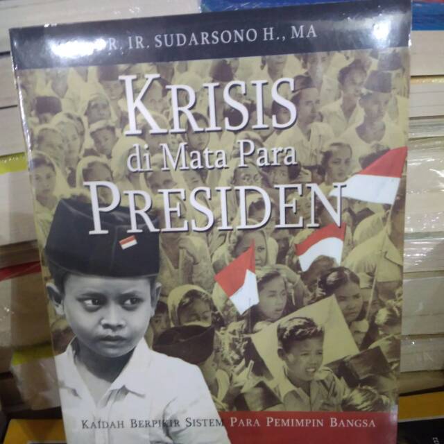 KRISIS DI MATA PARA PRESIDEN