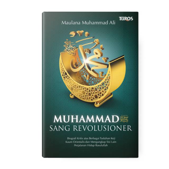 

Rene Turos Muhammad Saw Sang Revolusioner