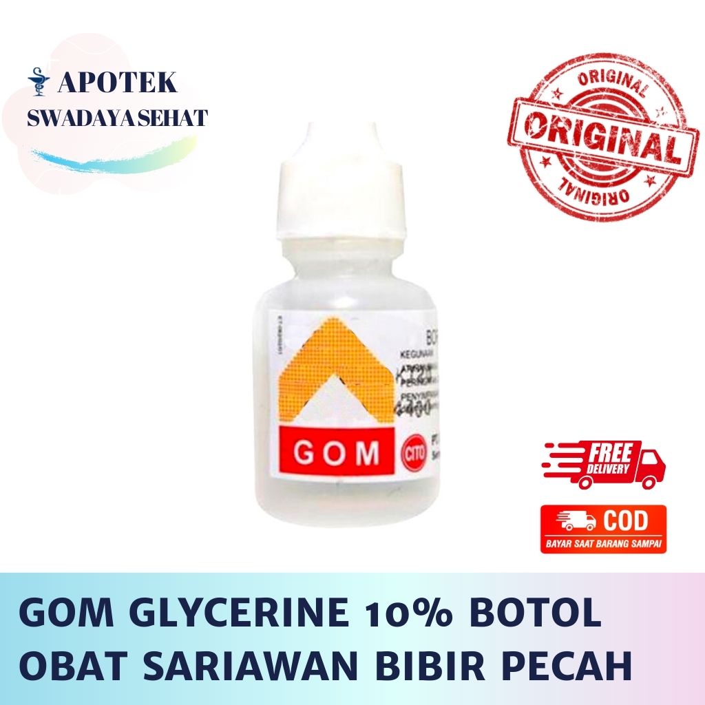 GOM GLYCERINE 10% Botol - Obat Tetes Oles Sariawan Bibir Pecah Pecah CITO 8 ML - SEDAP 10ML