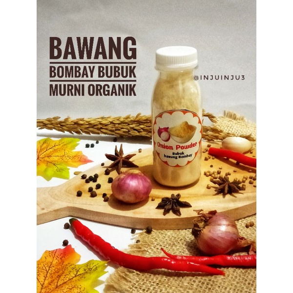 

Bawang Bombay Bubuk Murni Organik 50 gr