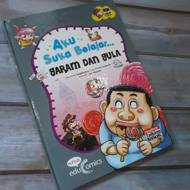 Seri Educomics Aku Suka Belajar Garam dan Gula