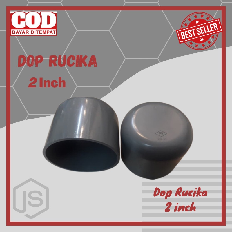 Dop Cap Pipa PVC Polos RUCIKA Tutup Pralon Paralon 2 inch AW