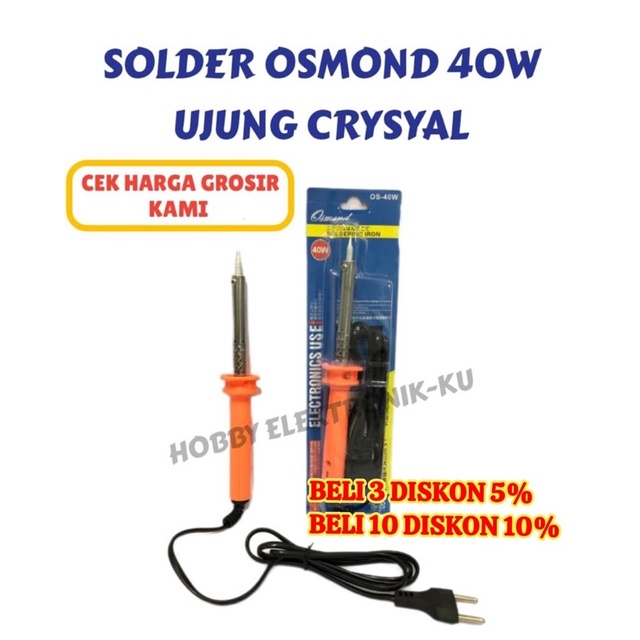 SOLDER OSMOND 40W UJUNG CRYSTAL