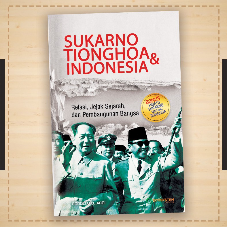 BUKU Sukarno Tionghoa & Indonesia