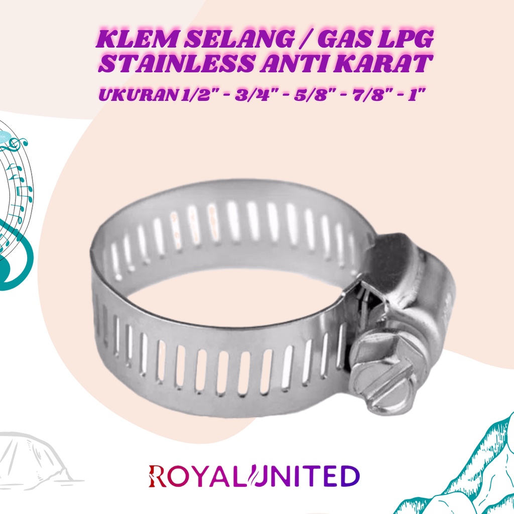 Stainless Klem Selang / Hose Clamp 5/8&quot;,  1/2&quot; , 3/4&quot; ,  7/8&quot; ROYAL