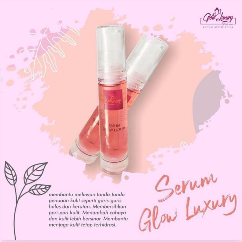 SERUM GLOWLUXURY BPOM/SERUM GLOWING/WHITENING/SERUM BPOM 10 ML