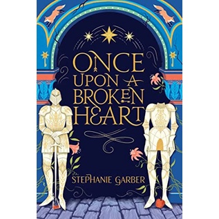 Once Upon A Broken Heart