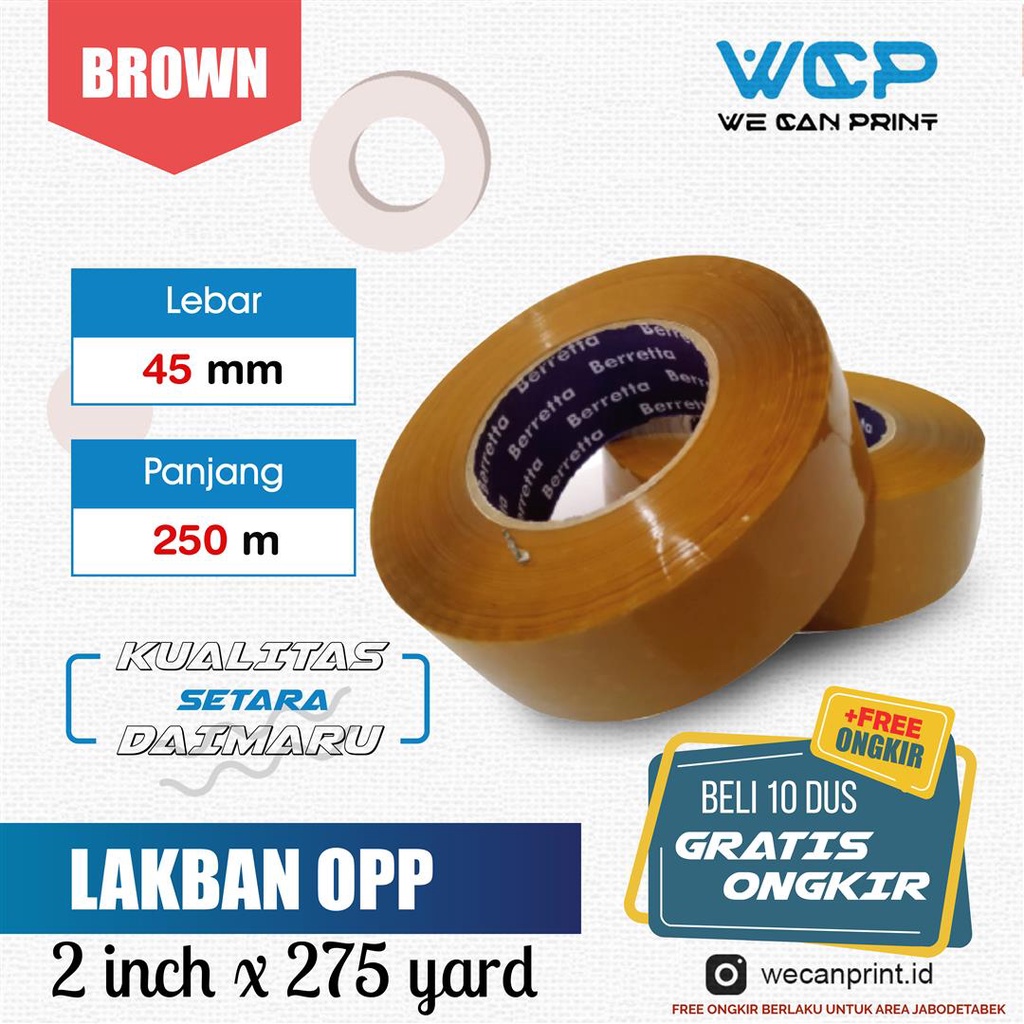 

Lakban Bening / Coklat BERRETTA Kualitas Daimaru 2 inch 45 mm x 275 Yard / 250 meter