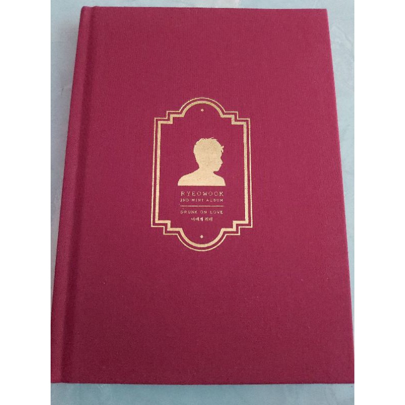 [BOOKED] RYEOWOOK 2ND MINI ALBUM DRUNK ON LOVE (LOVE VER)