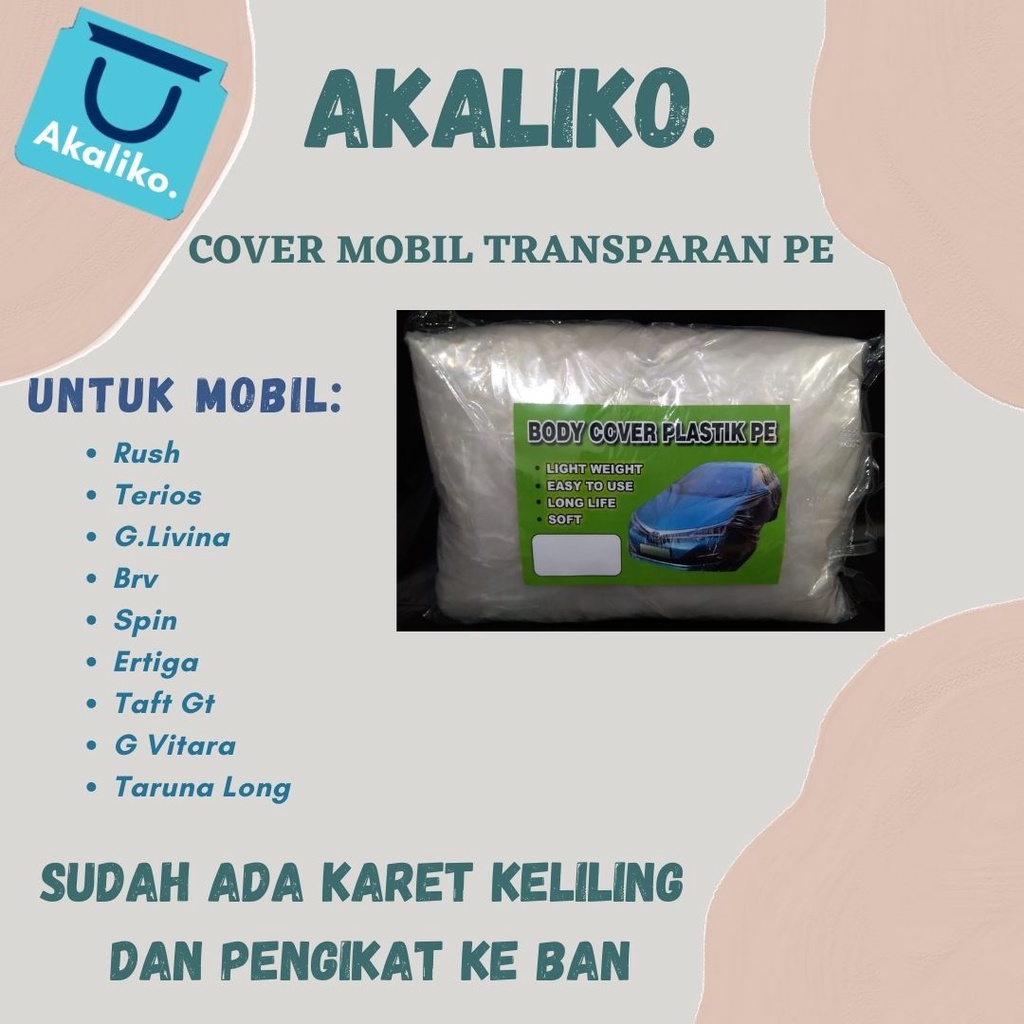 Cover Mobil TransCparan PE Untuk Mobil Rush,Terios,GLivina,Brv,Spin,Ertiga,Taft GT,G Vitara,Taruna Long