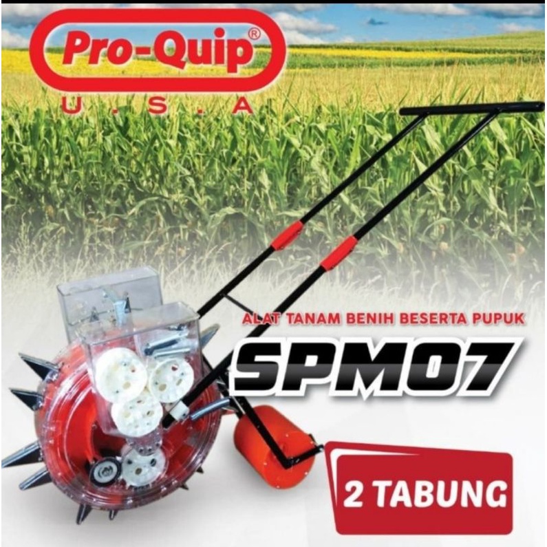Alat Tanam Jagung 2 Tabung Proquip SPM07 / Penanam Jagung
