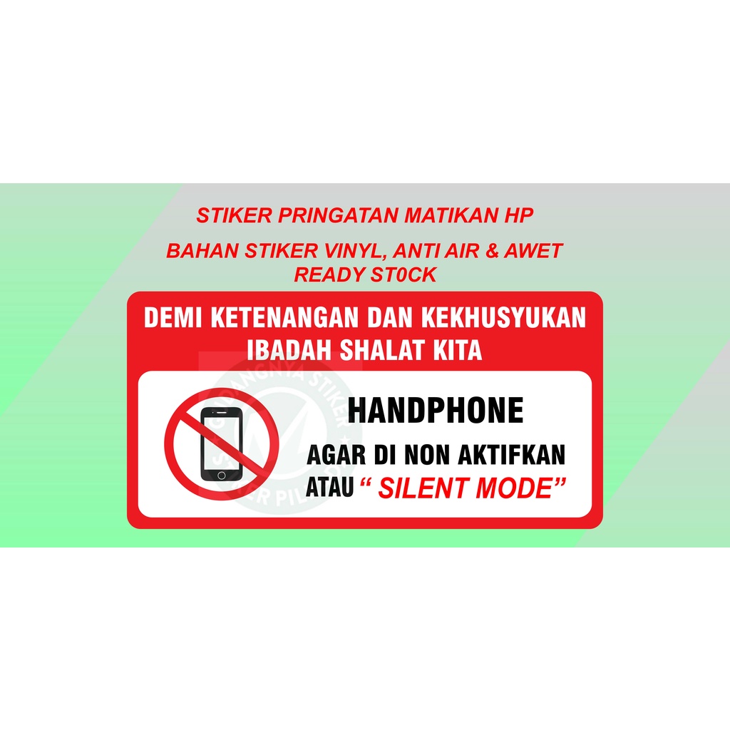 

STIKER VINYL DEMI KETENANGAN DAN KEKHUSYUKAN SHALAT (MATIKAN HP)