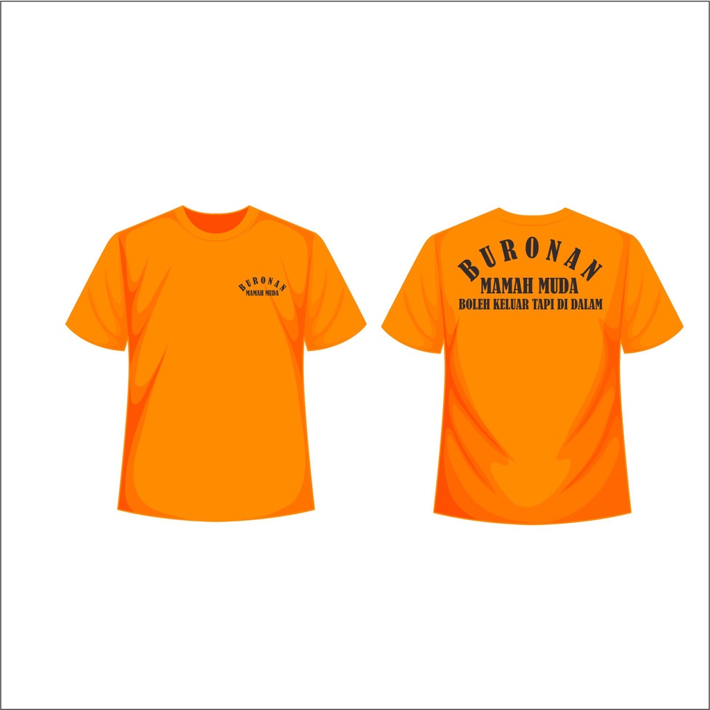 Kaos Buronan Mamah Muda Buronan Mertua Distro