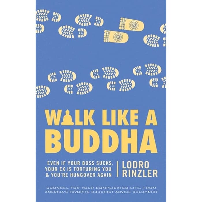 Buku - Walk Like a Buddha by Lodro Rinzler