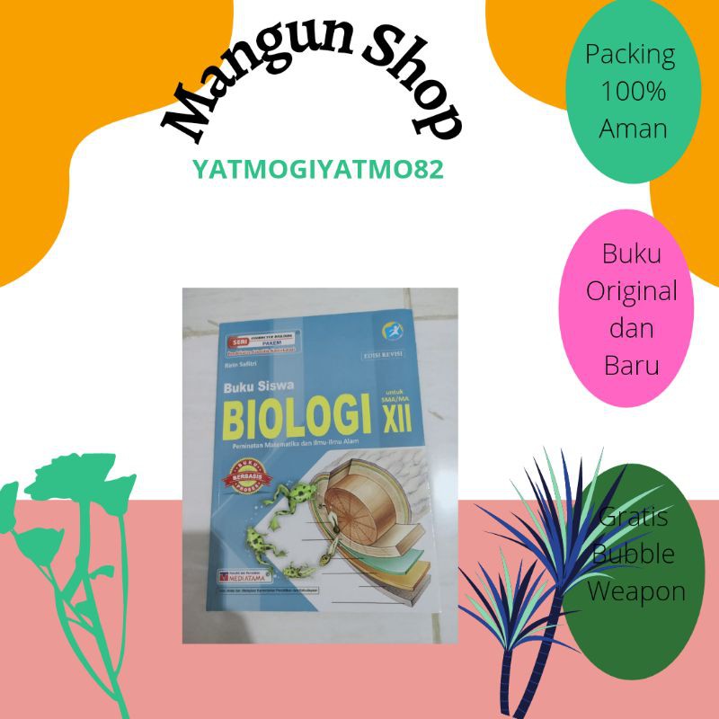 Buku Siswa BIOLOGI SMA Kelas XII.12 K13 REVISI ( Mediatama)