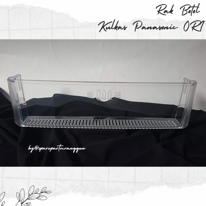 Rak Botol - Rak Botol Kulkas Panasonic Original