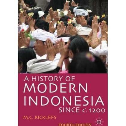 Buku Cetak A History Of Modern Indonesia Since C.1200