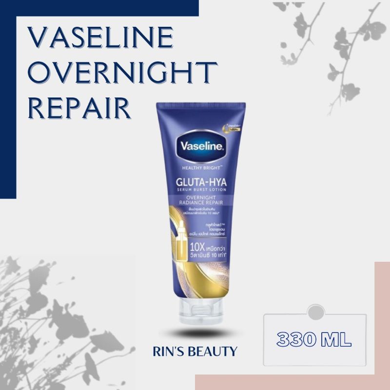 VASELINE -  Gluta Hya Overnight Repair 330ml ORIGINAL THAILAND