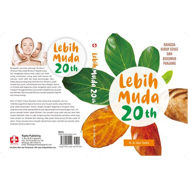 

Buku Lebih Muda 20 Tahun, Rahasia Hidup Sehat Dan Berumur Panjang - Dr. dr. Hans Tandra