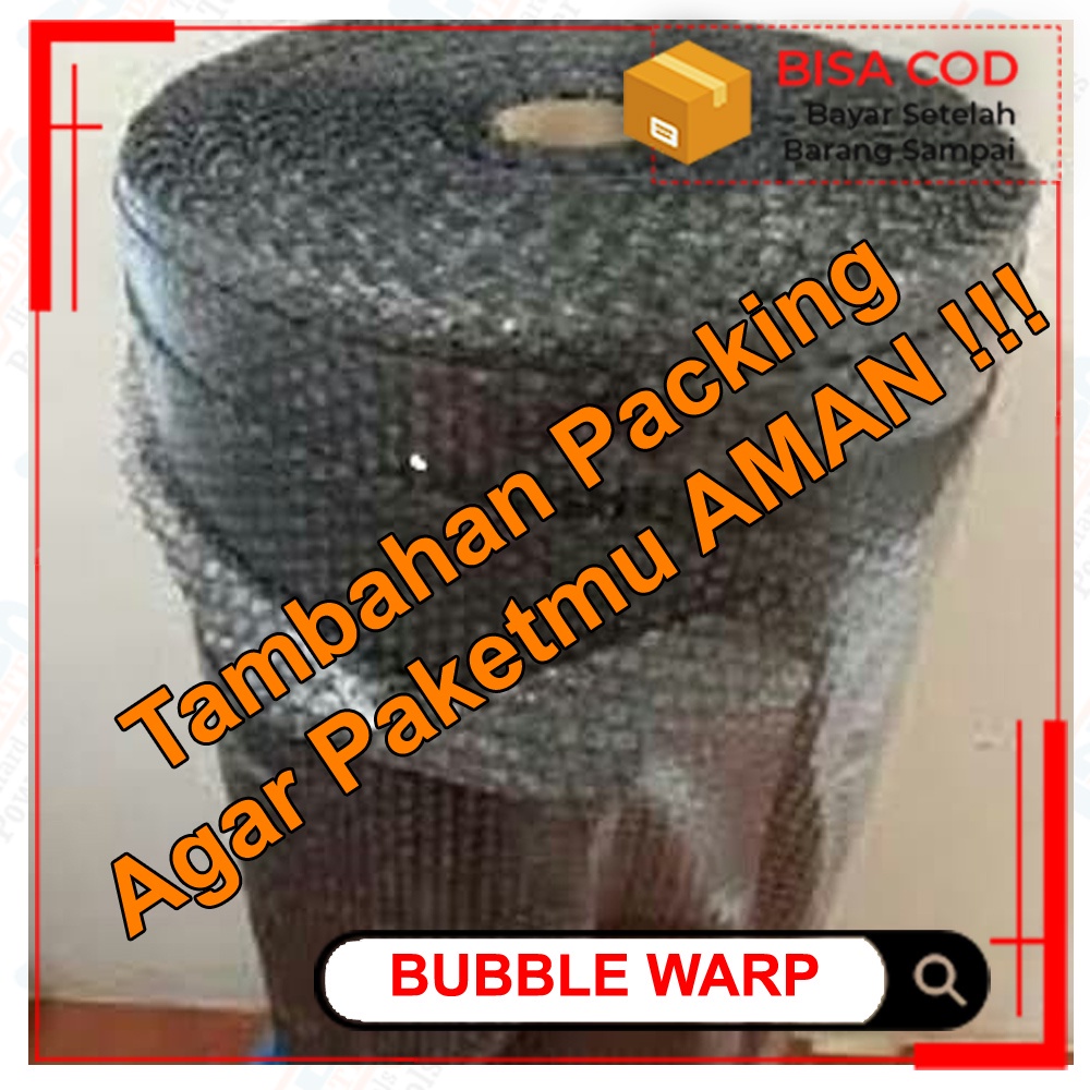 

TAMBAHAN PACKING BIAR AMAN / BUBBLE WRAP