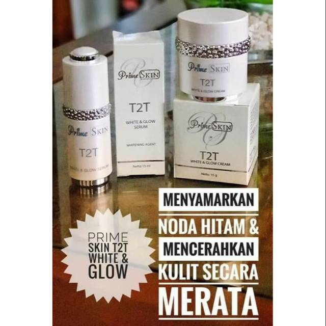 NEW PRODUK PRIME SKIN T2T SERUM / CREAM HWI ORI
