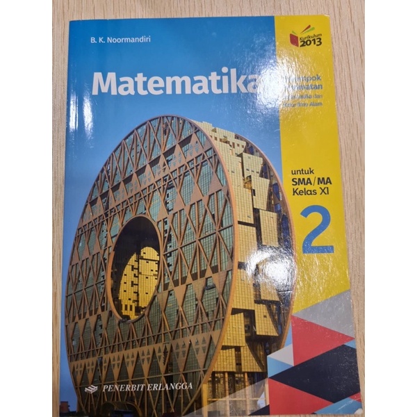 

Matematika Minat SMA kelas XI Erlangga B.K Noormandiri