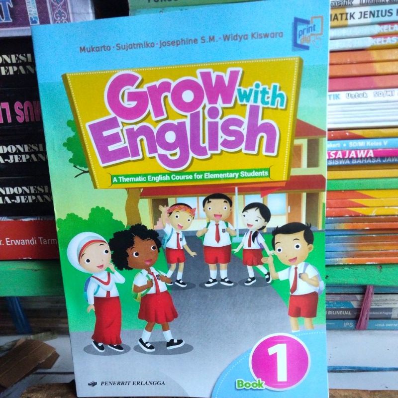 

Grow With English Kelas 1 SD / MI Kurikulum 2013