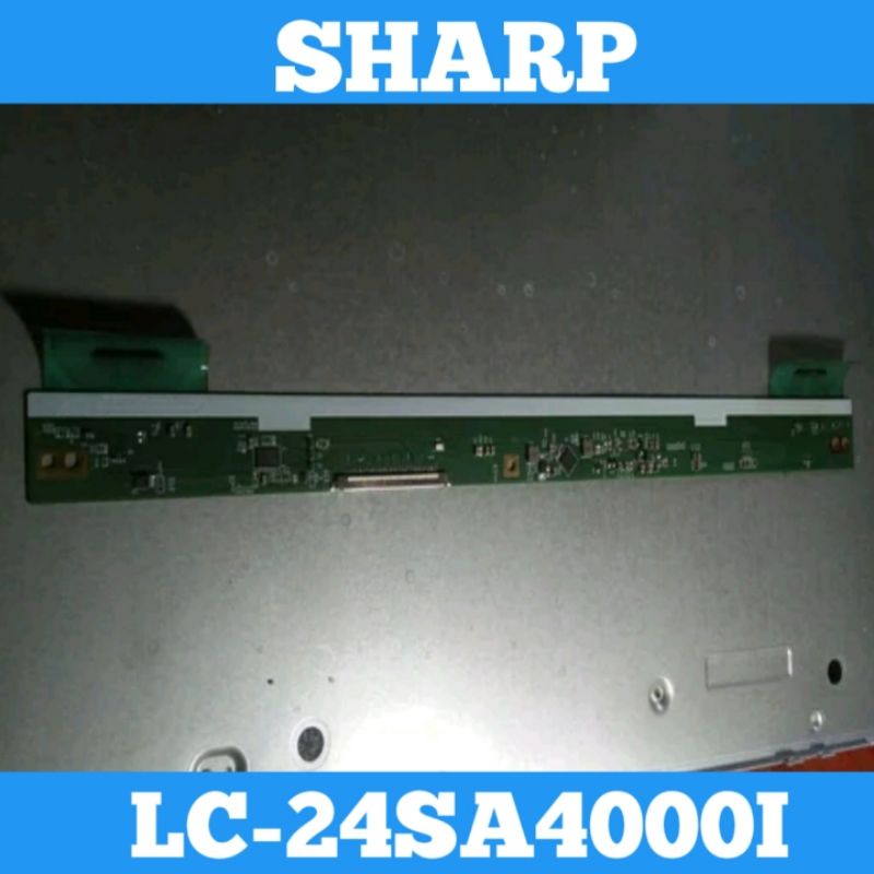 Tcon SHARP LC-24SA410I Tcon 24SA410I Tcon TV LED SHARP LC24SA410I Tcon TV SHARP