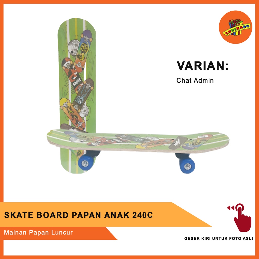 MAKASSAR! SKATE BOARD PAPAN ANAK 240C - Mainan Papan Luncur Anak