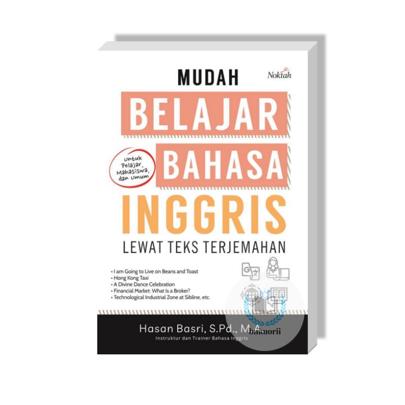 Jual MUDAH BELAJAR BAHASA INGGRIS LEWAT TEKS TERJEMAHAN | Shopee Indonesia