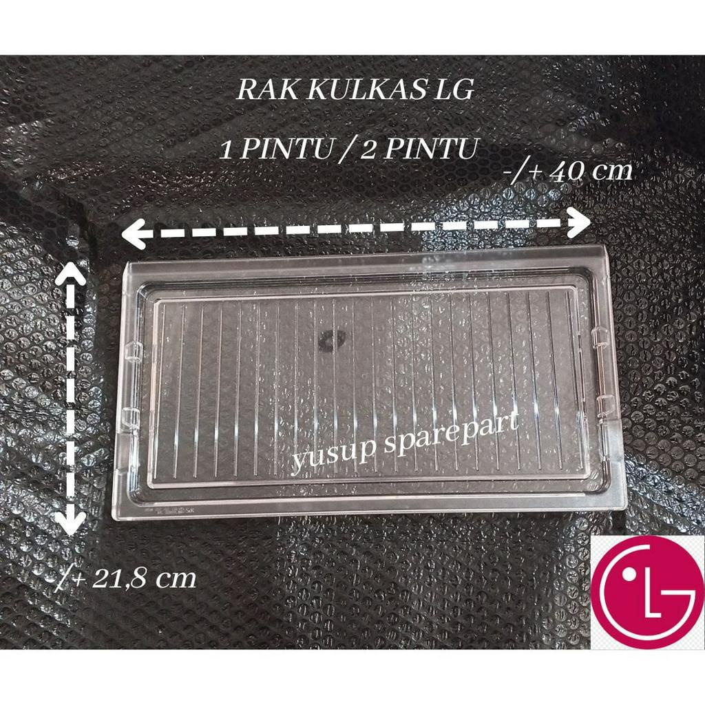 RAK KULKAS LG 1 PINTU/ 2 PINTU ORIGNAL -/+ 40 X 21,8 CM