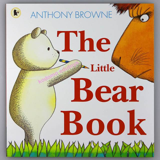 The Little Bear Book by Anthony Browne