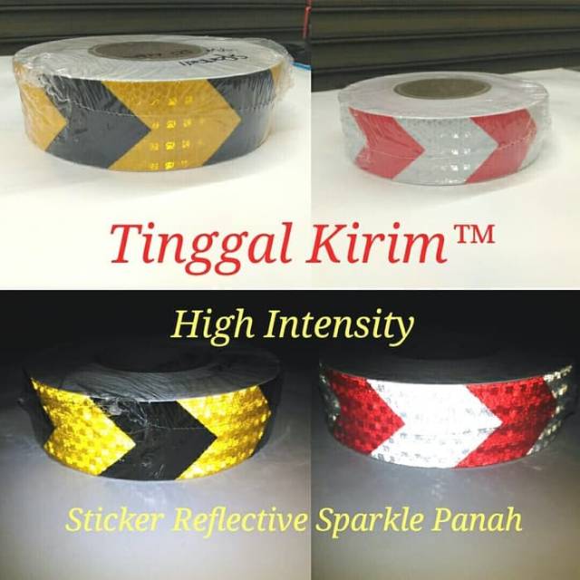 

Stiker reflektive hight intese arrow