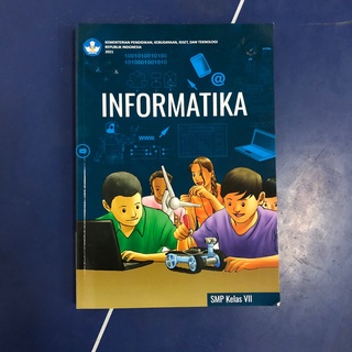 Jual Buku Siswa Kurikulum Merdeka 2021 - Informatika Kelas 7 SMP - Buku