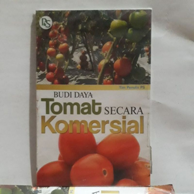 Buku Pertanian - Budi Daya Tomat Secara Komersial