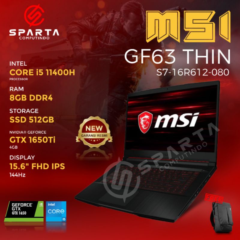 LAPTOP GAMING MSI GF63 THIN i5 Gen 11 Ram8GB SSD512GB GTX1650Ti 4GB