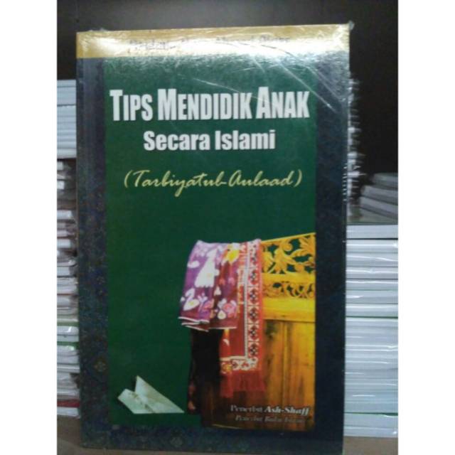 Buku Tips Mendidik Anak Secara Islami