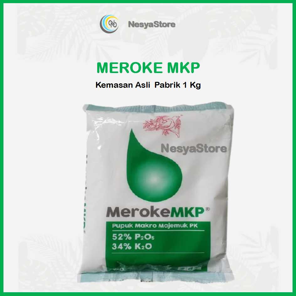 PUPUK MEROKE MKP KEMASAN PABRIK 1KG PUPUK MONO KALIUM PHOSPHATE HIDROPONIK GRADE