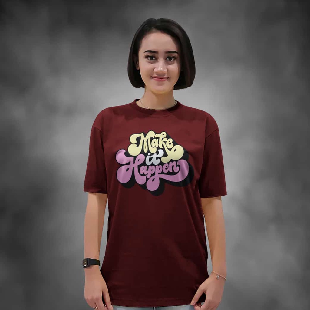 Kaos Wanita Lengan Pendek Make It Happen Warna Marun Atasan