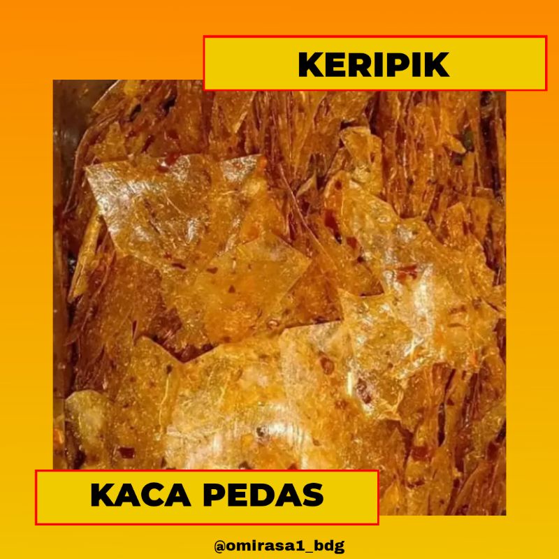 

Keripik Kaca Pedas oleh-oleh Bandung OMIRASA 1