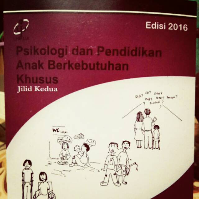 PSIKOLOGI DAN PENDIDIKAN ANAK BERKEBUTUHAN KHUSUS