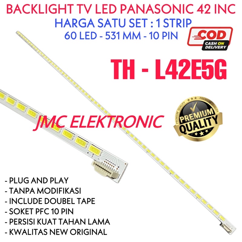 BACKLIGHT TV LED PANASONIC TH L42E5G TH-L 42E5 G LAMPU BL 42IN PANASONIC SMD 42 INCH 42E5G