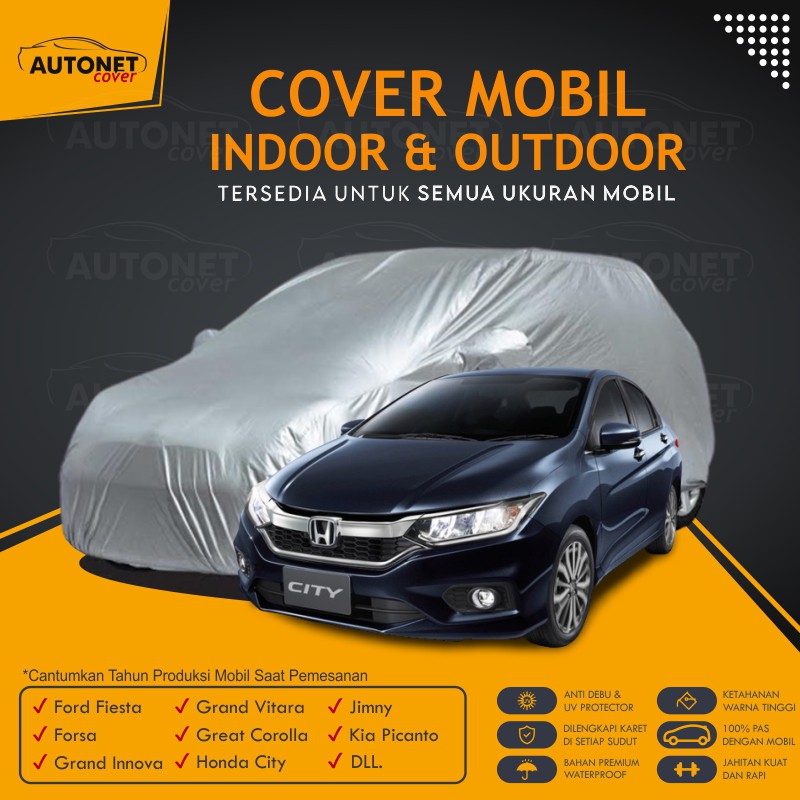 Cover Mobil Honda City Autonet body cover Sarung Penutup Mobil Jimny Kia Picanto Grand Vitara