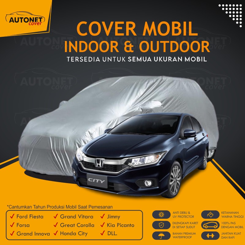 Cover Mobil Honda City Autonet body cover Sarung Penutup Mobil Jimny Kia Picanto Grand Vitara