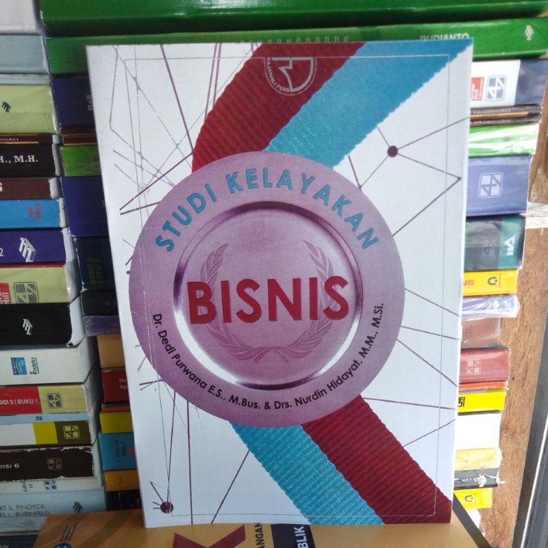

Studi Kelayakan Bisnis - Dr.Dedi Purwana