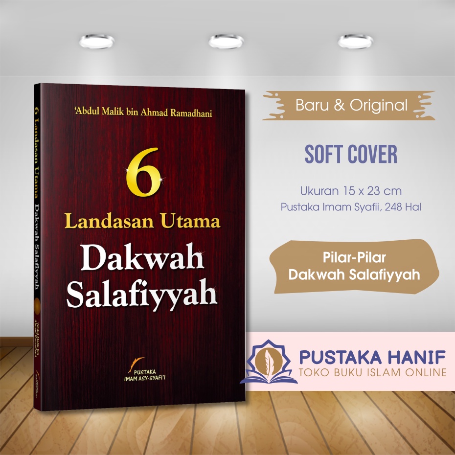 Buku 6 Landasan Utama Dakwah Salafiyyah
