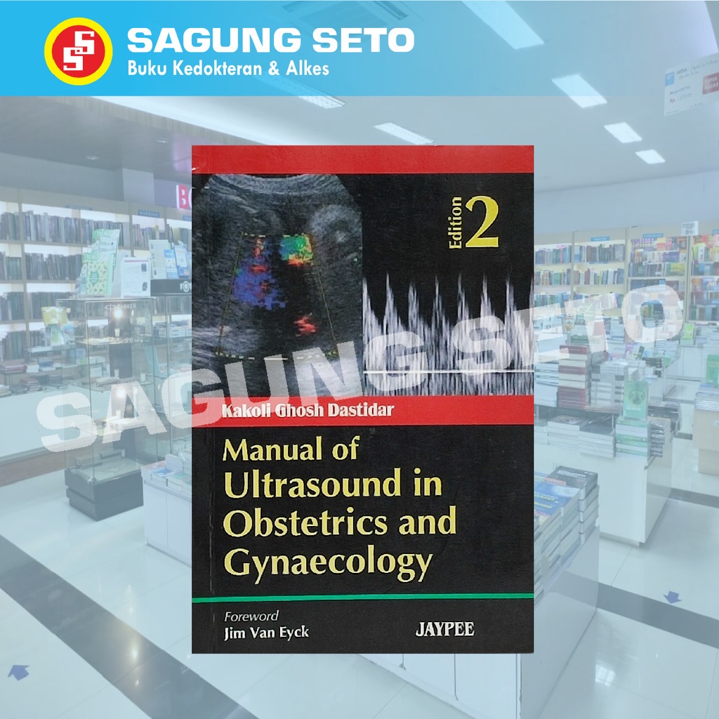 MANUAL OF ULTRASOUND IN OBSTETRICS AND GYNAECOLOGY-JIM Van EYCK